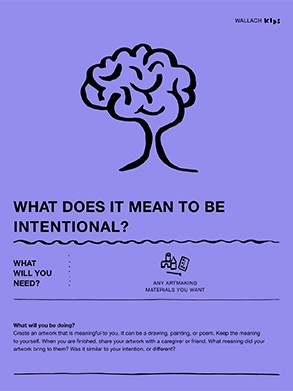 Front page of the Wallach Kids activity guide titled "What Does It Mean To Be Intentional?". A line drawing illustration of a face with hair resembling a brain. The sheet is purple with black text and illustrations.
