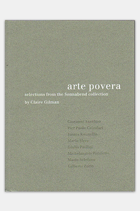 Cover of "Arte Povera, Selections from the Sonnabend Collection"