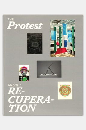 Cover of the book "The Protest and The Recuperation"