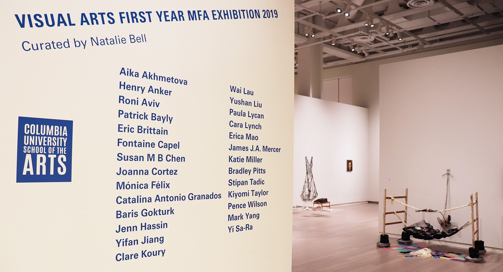 Installation view of the 2019 First-Year MFA Exhibition, on view at the Wallach Art Gallery, Columbia University March 29 – April 14, 2019. Photograph by Eddie José Bartolomei.