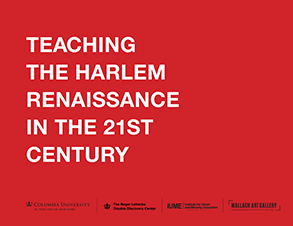The cover of "Teaching the Harlem Renaissance in the 21st Century." The title is printed in white capital letters on a red background above the logos of the partnering organizations that published the curriculum guide.