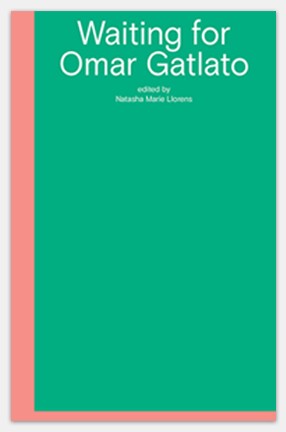 Cover of the book "Waiting for Omar Gatlato." The title and editors name are printed in the top third in a white san-serif font on a bright green background, the spine and lower edges are salmon pink.