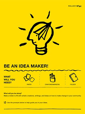 Front page of the Wallach Kids activity guide titled "Be An Idea Maker." A line drawing illustration of a light bulb shaped like the profile of a face with a paper airplane on top. The sheet is yellow with black text and illustrations.