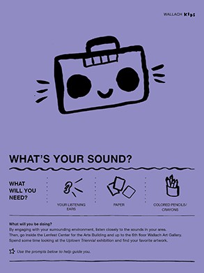 Front page of the Wallach Kids activity guide titled "What's Your Sound?"] A line drawing illustration of boom box flanked by radiating dashes signifying sound. The sheet is purple with black text and illustrations.
