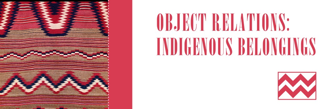 Object Relations: Indigenous Belongings logo