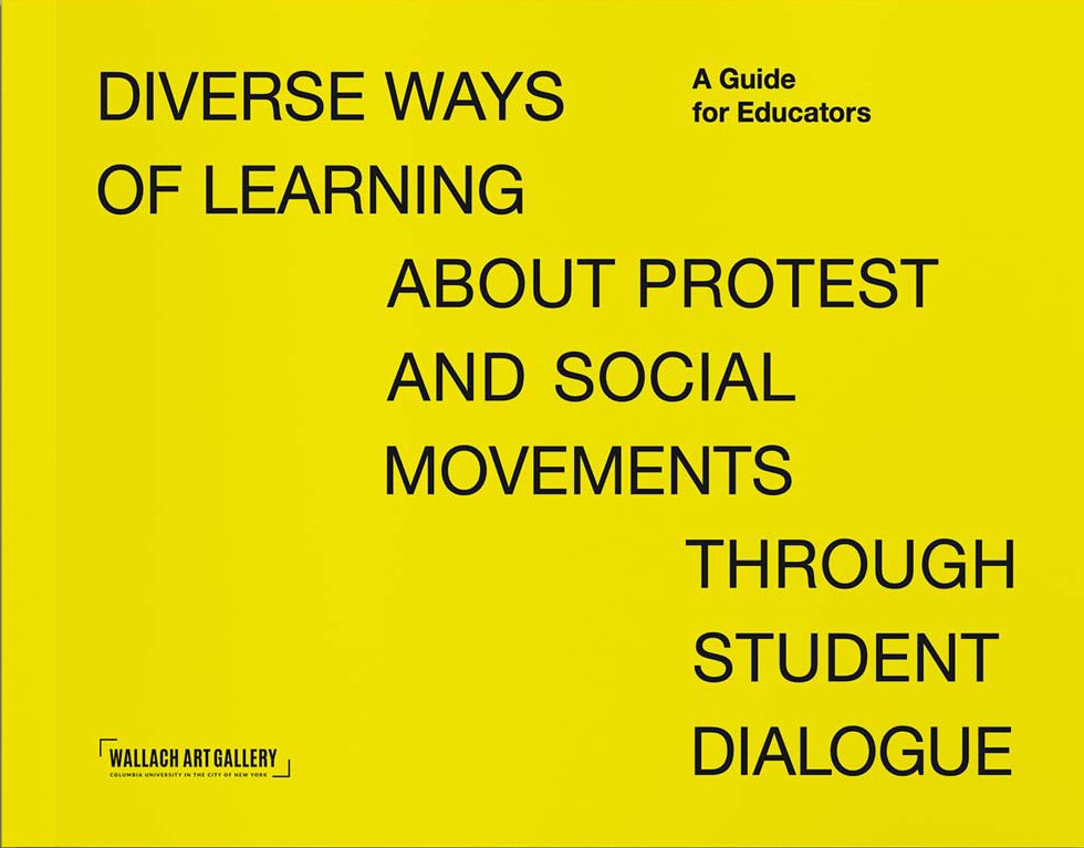 The cover of Diverse Ways of Learning about Protest and Social Movements Through Student Dialogue Sidebar. The title is printed in black capital letters on a yellow background.