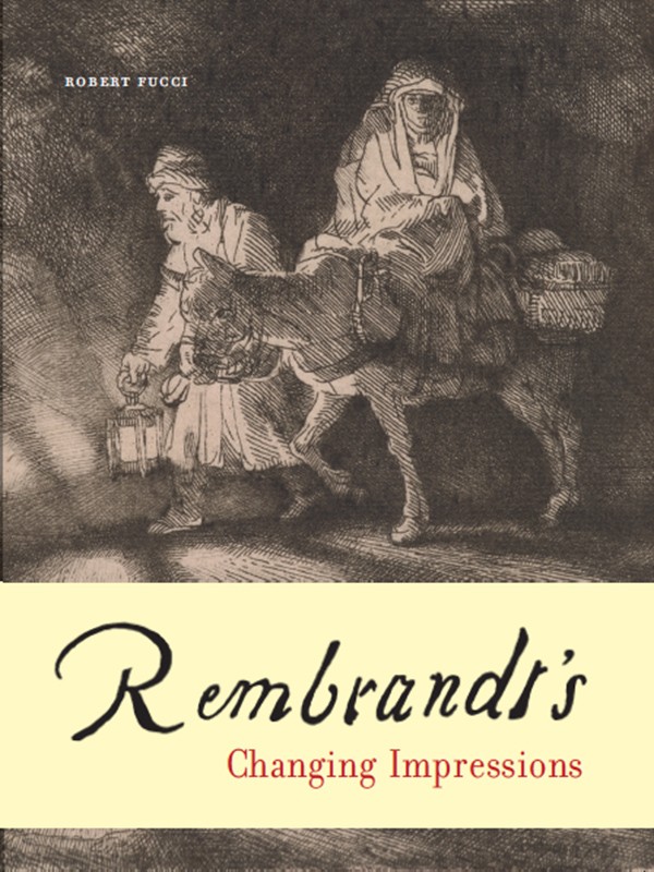 Rembrandt's Changing Impressions publication cover