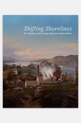 Cover of "Shifting Shorelines: Art, Industry, and Ecology along the Hudson River"